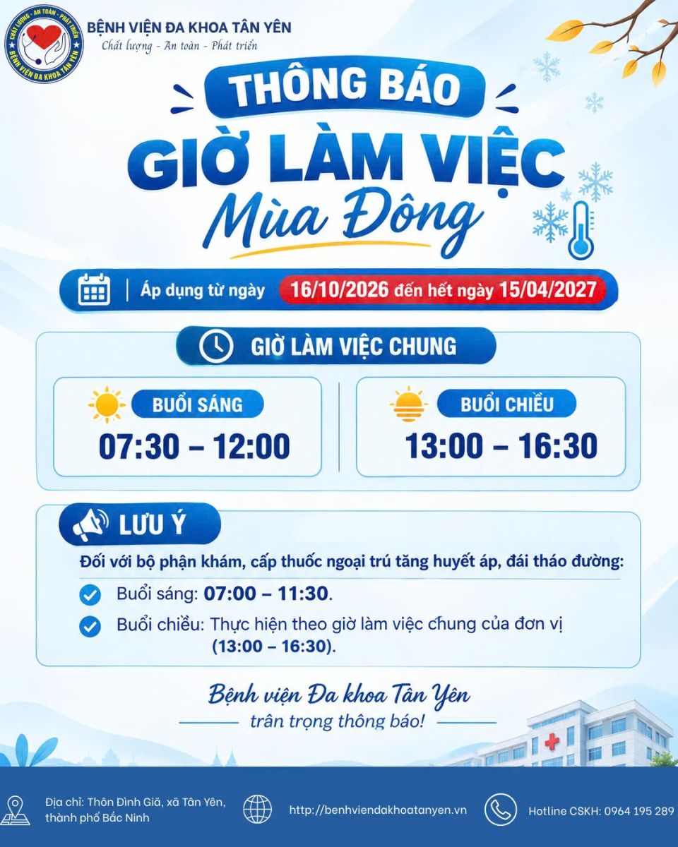 Thông báo giờ làm việc mùa đông của Bệnh viện Đa khoa Tân Yên